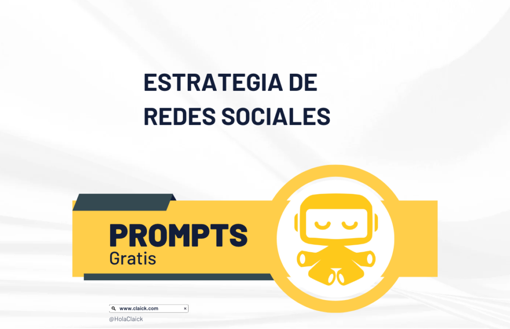 Prompts: Estrategia de redes sociales