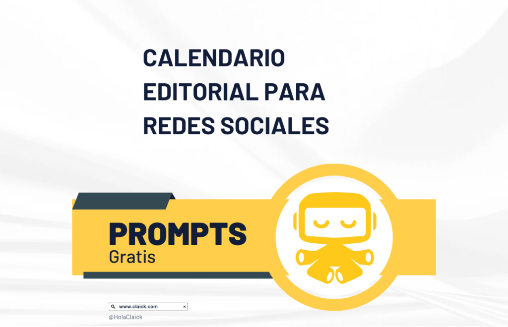 Prompts: Calendario Editorial Para Redes Sociales